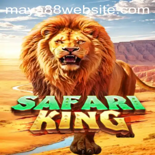 The Adventurous World of SafariKing: Exploring the Game and Its Exciting Features with Maya88